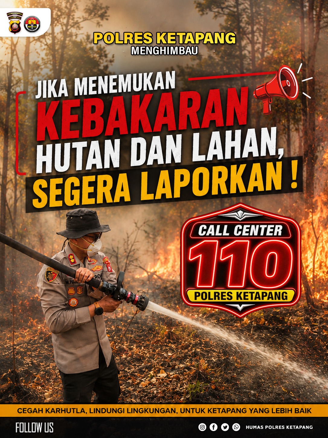 Jika Menemukan Titik Api Karhutla, Segera Hubungi 110 Polres Ketapang